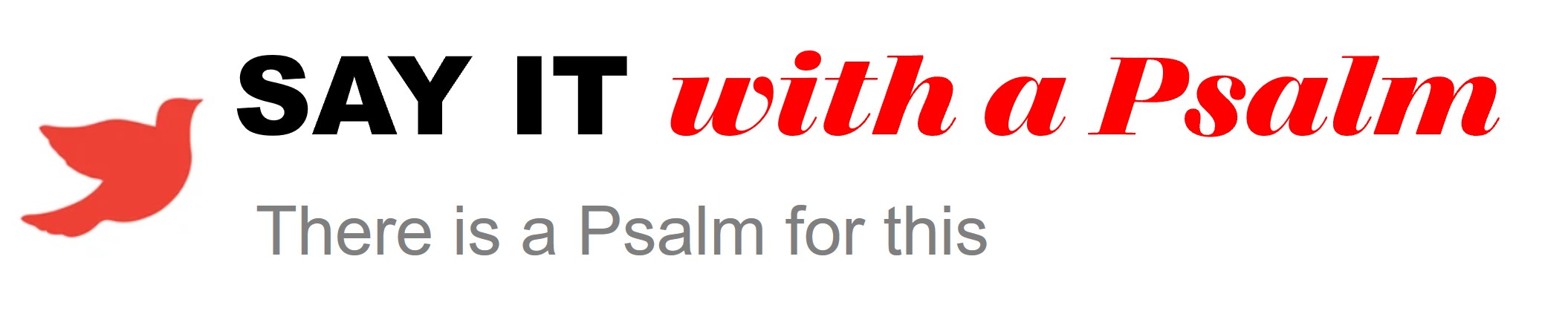 Say It With A Psalm